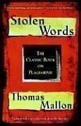 Cover of: Stolen Words (Harvest Book) by Thomas Mallon