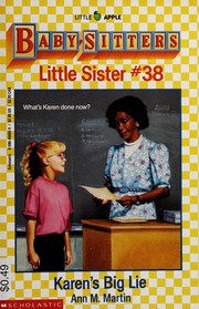 Cover of: Karen's Big Lie (Baby-Sitter's Little Sister #38) by Ann M. Martin