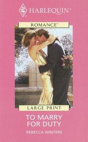 Cover of: To Marry For Duty (Large Print) by Rebecca Winters