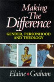 Making the difference : gender, personhood and theology