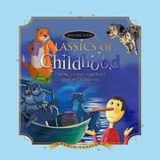 Cover of: Classics of Childhood, Vol. 4 Lib/E: Classic Stories and Tales Read by Celebrities