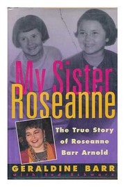 Cover of: My Sister Roseanne by Geraldine Barr