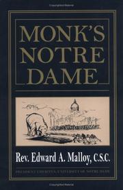 Monk's Notre Dame by Edward A. Malloy