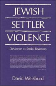 Jewish settler violence : deviance as social reaction