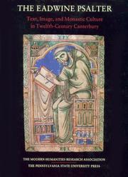 The Eadwine psalter : text, image, and monastic culture in Twelfth-Century Canterbury