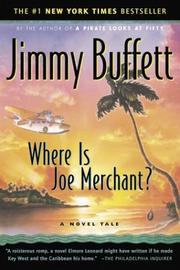 Cover of: Where is Joe Merchant? by Jimmy Buffett