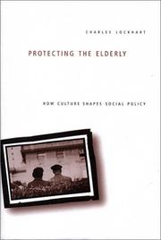 Protecting the elderly : how culture shapes social policy