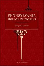 Book: Pennsylvania mountain stories By Henry W. Shoemaker