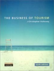 The business of tourism by J. Christopher Holloway