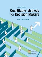 Quantitative Methods for Decision Makers by Mik Wisniewski