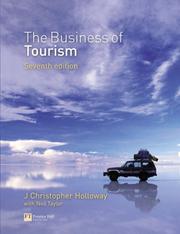 Cover of: The Business of Tourism by J. Christopher Holloway, Neil Taylor