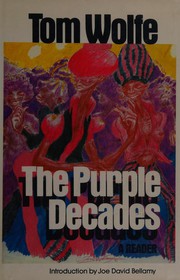 Cover of: The purple decades: a reader