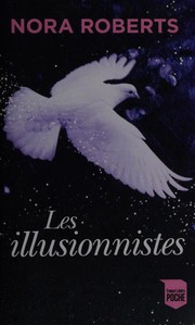 Cover of: Les illusionnistes by 