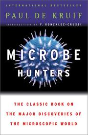 Cover of: Microbe Hunters by Paul de Kruif
