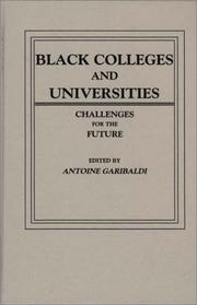 Cover of: Black Colleges and Universities: Challenges for the Future
