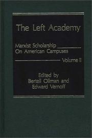 Cover of: The Left Academy: Marxist Scholarship on American Campuses. Volume Two