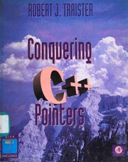 Cover of: Conquering C++ pointers