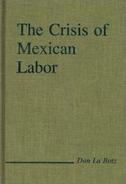 Cover of: The crisis of Mexican labor