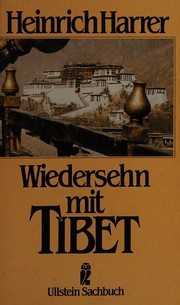 Cover of: Wiedersehn mit Tibet by Heinrich Harrer