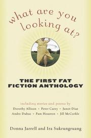 Cover of: What are you looking at?: the first fat fiction anthology