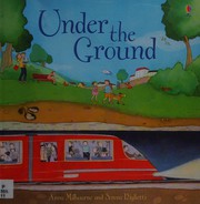 Cover of: Under the Ground
