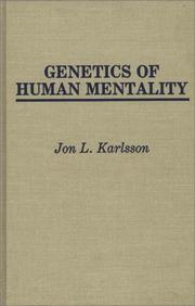 Genetics of human mentality by Jon L. Karlsson