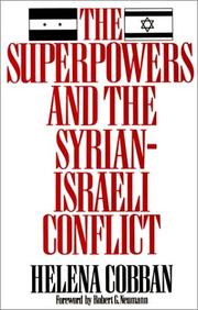 Cover of: The superpowers and the Syrian-Israeli conflict: beyond crisis management?