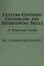 Cover of: Culture-centered counseling and interviewing skills by Paul Pedersen