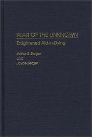 Cover of: Fear of the unknown: enlightened aid-in-dying