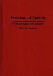 Cover of: Freedom of speech: words are not deeds