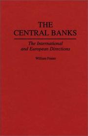 Cover of: The central banks: the international and European directions
