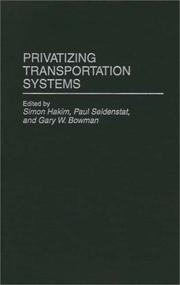Cover of: Privatizing transportation systems