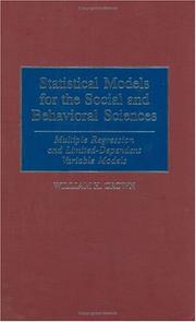 Statistical models for the social and behavioral sciences : multiple regression and limited-dependent variable models