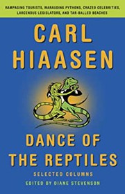 Dance of the Reptiles by Carl Hiaasen, Diane Stevenson