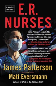 E.R. Nurses by James Patterson, Eversmann, Matt, Chris Mooney