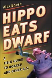 Cover of: Hippo eats dwarf: a field guide to hoaxes and other b.s.