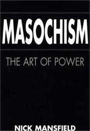 Masochism by Mansfield, Nick.
