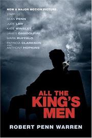 Cover of: All the King's Men  [Movie Tie-In Edition] by Robert Penn Warren