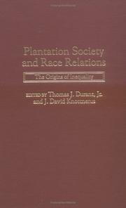 Plantation society and race relations : the origins of inequality