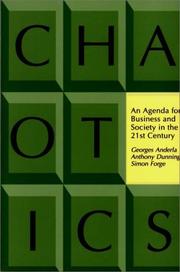 Chaotics : an agenda for business and society in the 21st century