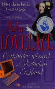 Cover of: Ada Lovelace: the computer wizard of Victorian England