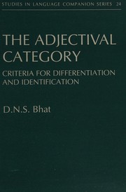 Cover of: The adjectival category: criteria for differentiation and identification