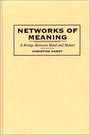 Cover of: Networks of meaning: a bridge between mind and matter