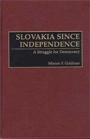 Cover of: Slovakia since independence: a struggle for democracy