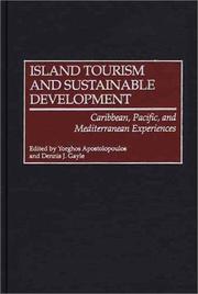 Island tourism and sustainable development : Caribbean, Pacific and Mediterranean experiences