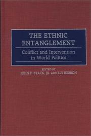 The ethnic entanglement : conflict and intervention in world politics