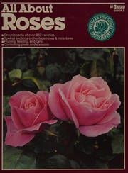 Cover of: All about roses by Rex Wolf