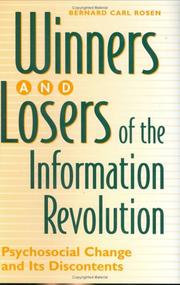 Cover of: Winners and losers of the information revolution: psychosocial change and its discontents