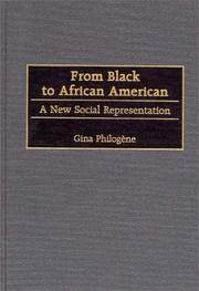 From Black to African American : a new social representation