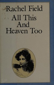 Cover of: All this and heaven too